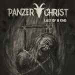 PANZERCHRIST - Last of a Kind CD